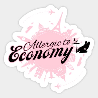 Allergic to Economy Travel Sticker